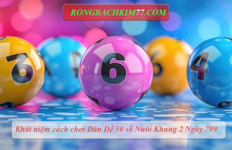 Dan-De-50-so-Nuoi-Khung-2-Ngay-799